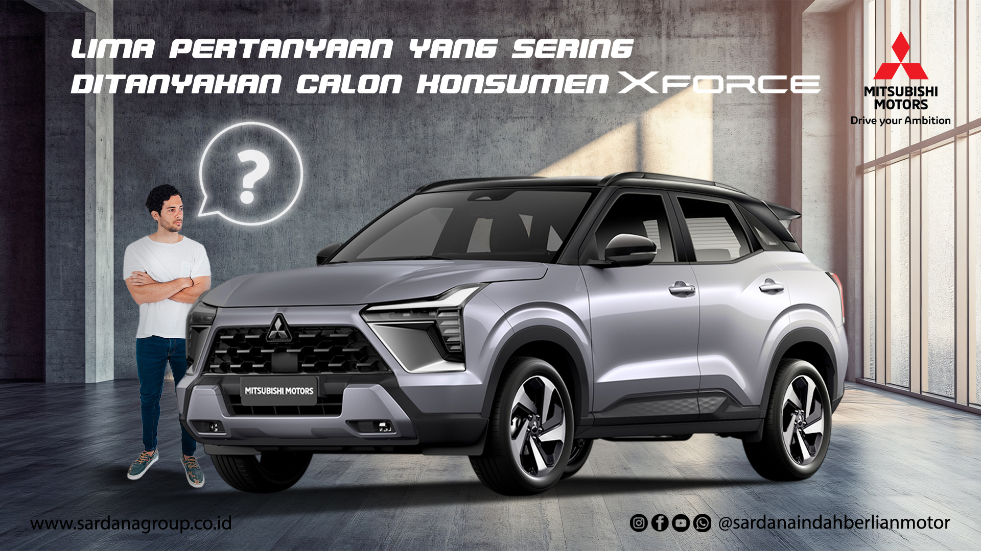 Lima Pertanyaan Yang Sering Ditanyakan Calon Konsumen Mitsubishi Xforce